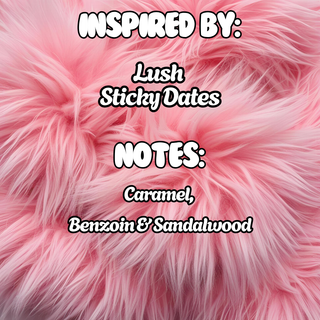 Sugar Date - (Sticky Dates Inspired)