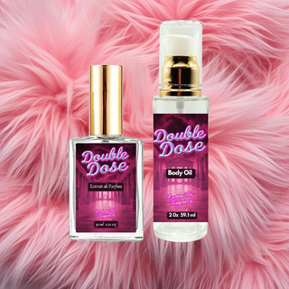 Double Dose - (Extra Dose Inspired)